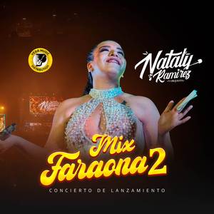 Mix Faraona 2 (Concierto De Lanzamiento)