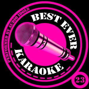 Blowin' Me Up (with Her Love) [Originally Performed by Jc Chasez] [Karaoke Version]