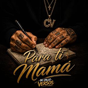 Para ti Mama