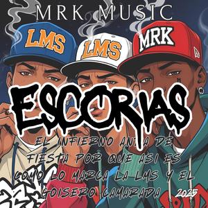 Escorias (feat. Esok Lms & Skaso Lms)