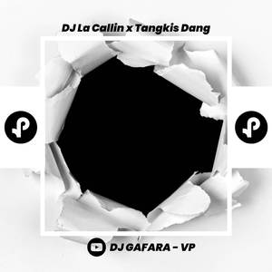 La Calin x Tangkis Dang