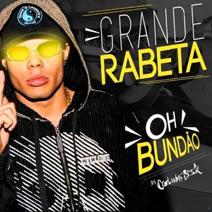 Grande Rabeta - Oh Bundão (feat. Mc Lan)