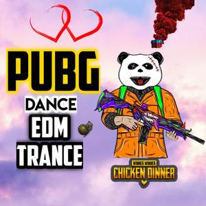 Pubg Song - Jai Pubg - EDM Trance (Original Mixed)