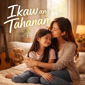 Ikaw Ang Tahanan