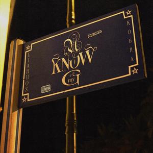 U KNOW MY G (feat. LIAHUOS & L’KOBRA)