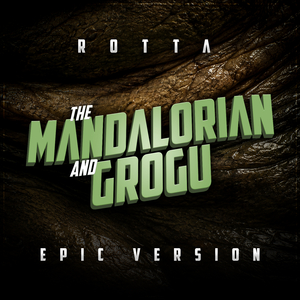 Rotta (from "The Mandalorian and Grogu") (Epic Version)