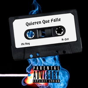 Quieren Que Falle (feat. R-Zet)