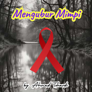Mengubur Mimpi