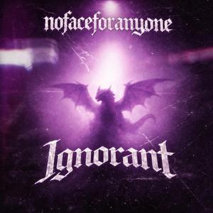 Ignorant