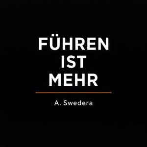 Führen ist mehr