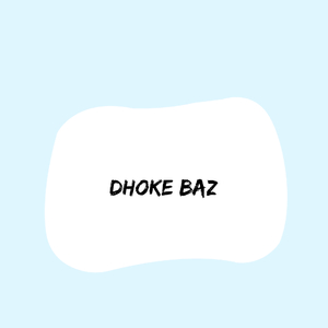 Dhoke baz