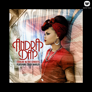 Coolin' in the Streets (Featuring Ziggy Marley)