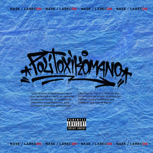 Politoxicómano (feat. La Recon)