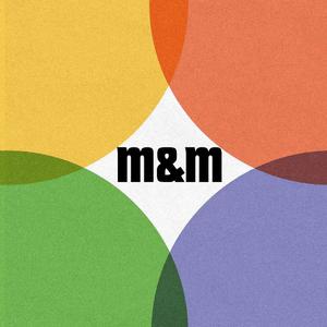 m&m