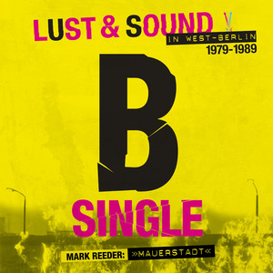 Mauerstadt (Mark Reeder's RIAS Radio Mix)