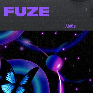Fuze