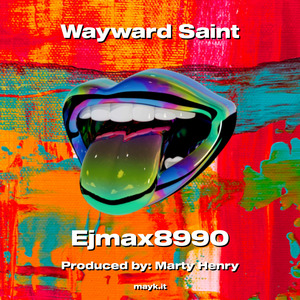 Wayward Saint