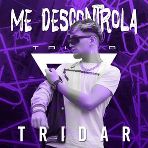 Me descontrola