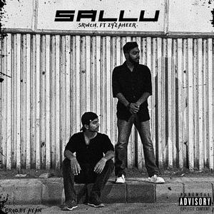 Sallu (feat. Z4zaheer)