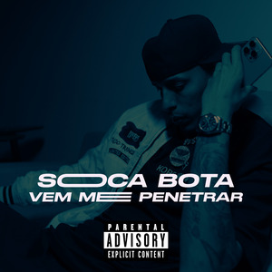 Soca Bota Vem Me Penetrar (Remix)