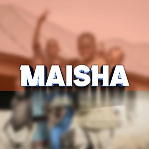 Maisha (Acoustic)
