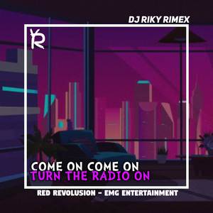 DJ COME ON COME ON TURN THE RADIO ON SLOWBESS VIRAL TIKTOK