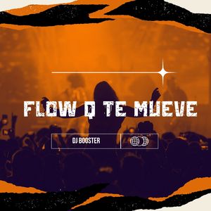 Flow Q Te Mueve