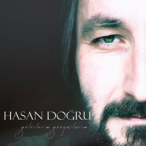 Gülüşlerim Gözyaşlarım