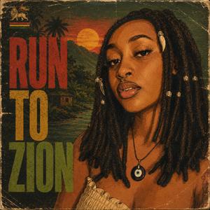Run To Zion