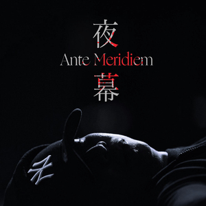 夜幕 [Ante Meridiem] (PROD. Franco.$)