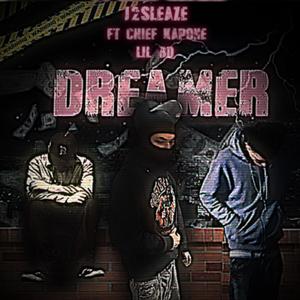 Dreamer (feat. Chief kapone & Lul_bd)