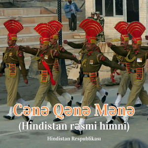 Cənə Qənə Mənə (Hindistan rəsmi himni)