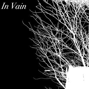 In Vain