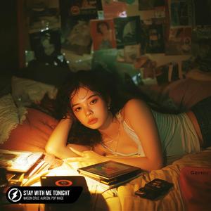 Stay With Me Tonight