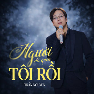 Người Đã Quên Tôi Rồi