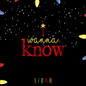 I Wanna Know