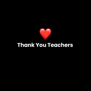 Thank You Teachers