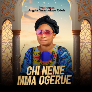 chi neme mma ogerue