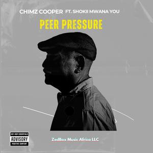 PEER PRESSURE (feat. Shokii Mwana Chibolya)