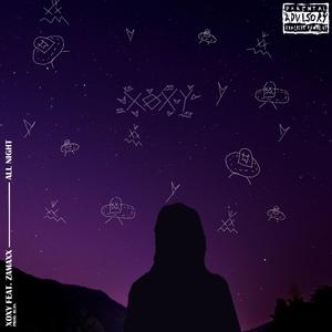 All Night (feat. Zamaxx)