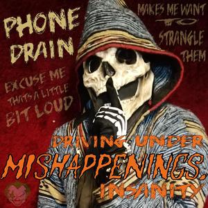 Phone Drain (feat. Mishappenings)