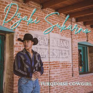 Turquoise Cowgirl