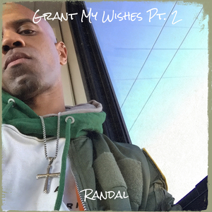 Grant My Wishes, Pt. 2