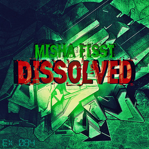 Dissolved (Original Mix)