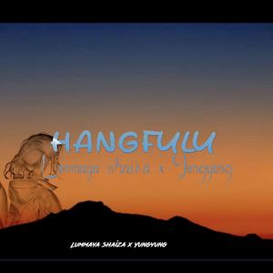 Hangfalu (feat. Lummaya Shaiza & Shimshim Gonmei)
