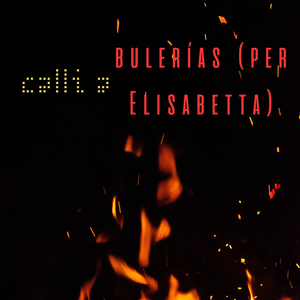 Bulerías (Per Elisabetta)