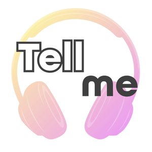 Tell Me