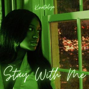 Stay with Me