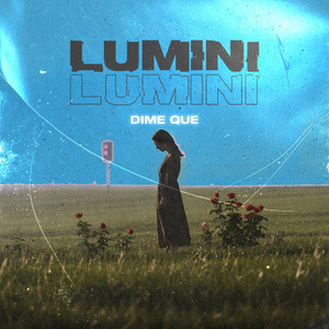 Dime Que (Radio Edit)