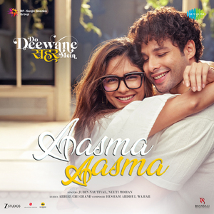 Aasma Aasma (From "Do Deewane Seher Mein")